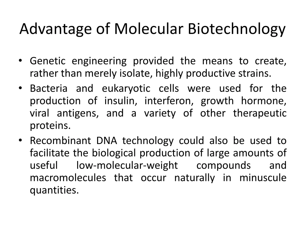 advantage of molecular biotechnology