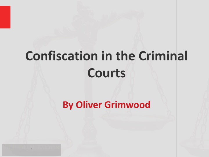 confiscation in the criminal courts