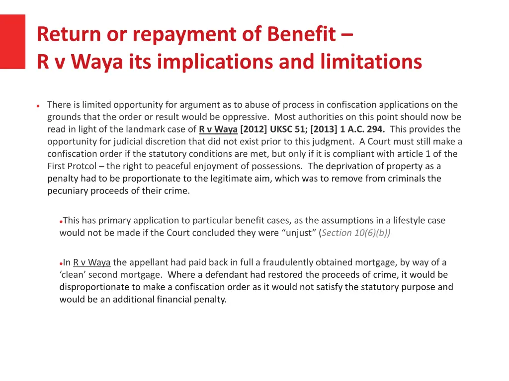 return or repayment of benefit r v waya