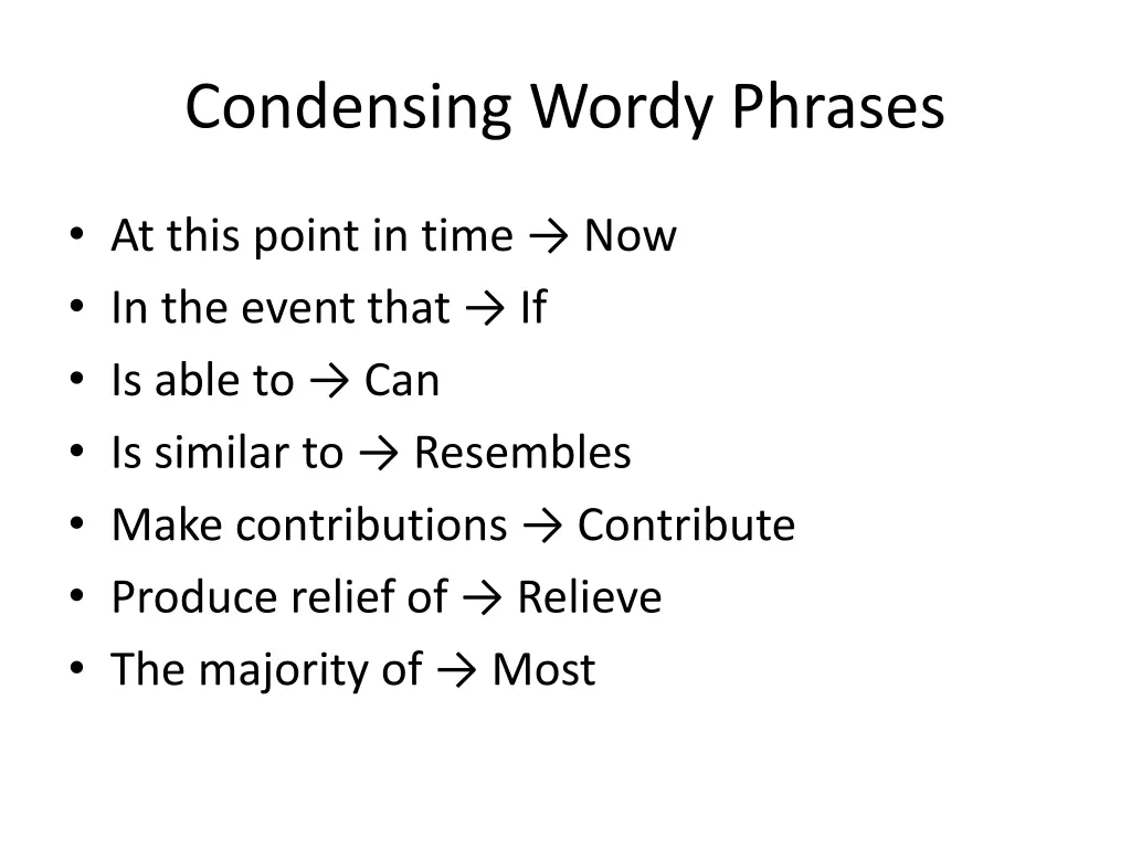 condensing wordy phrases