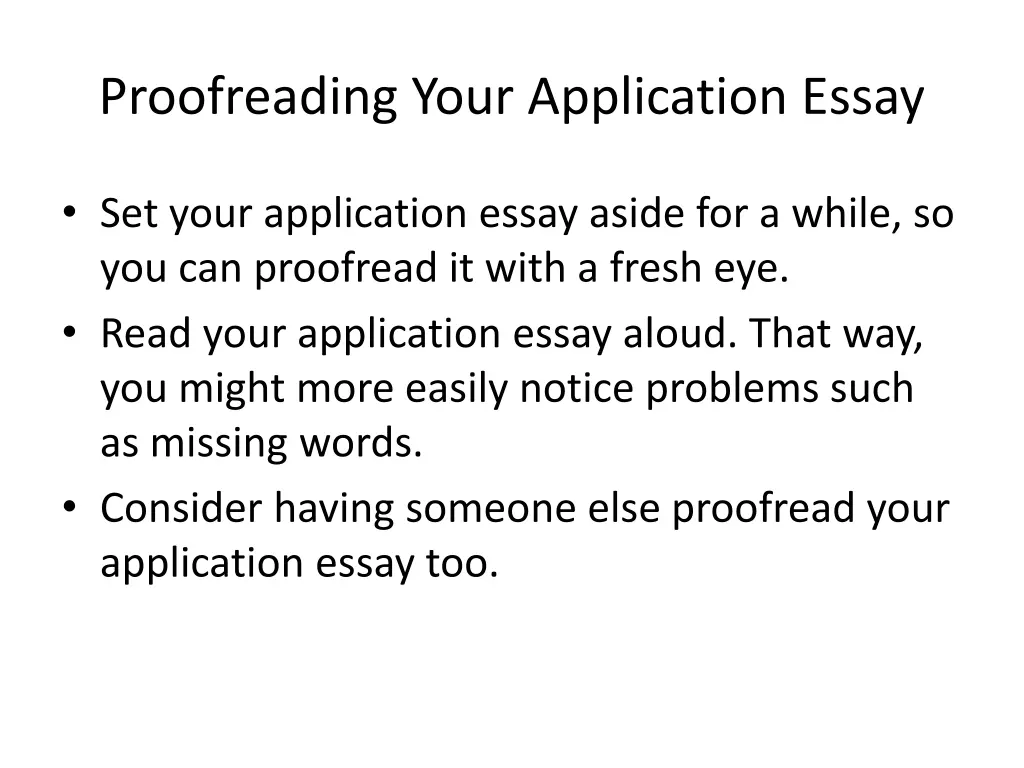 proofreading your application essay