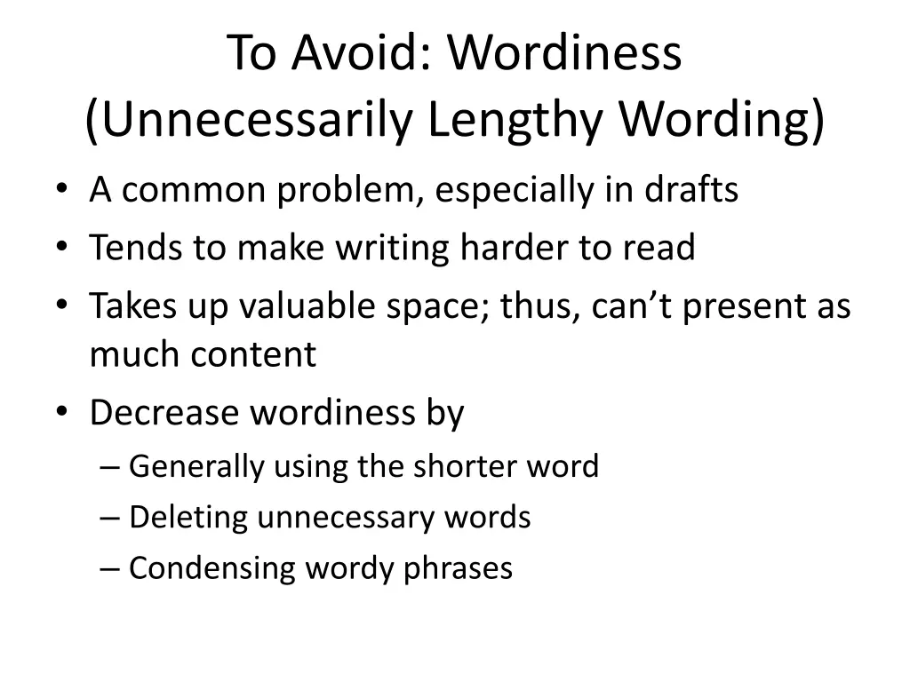 to avoid wordiness unnecessarily lengthy wording