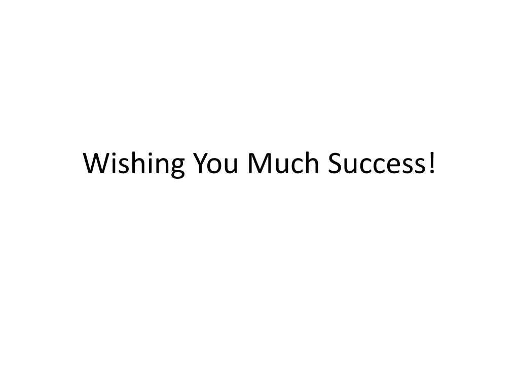 wishing you much success