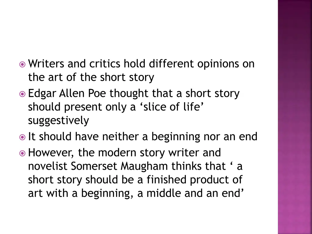 writers and critics hold different opinions