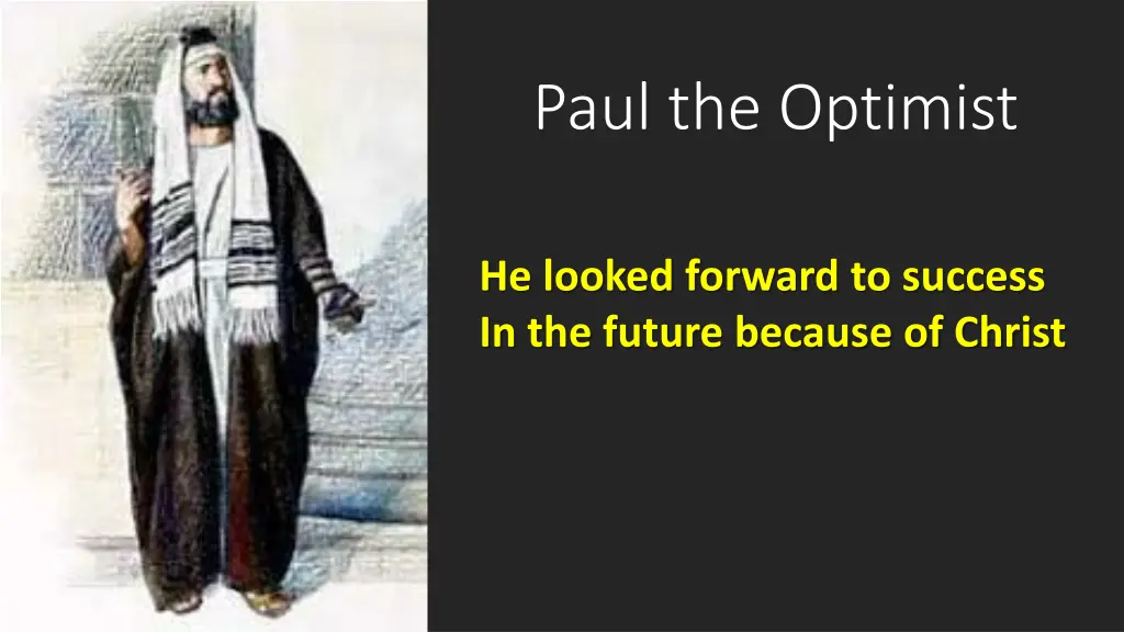 paul the optimist