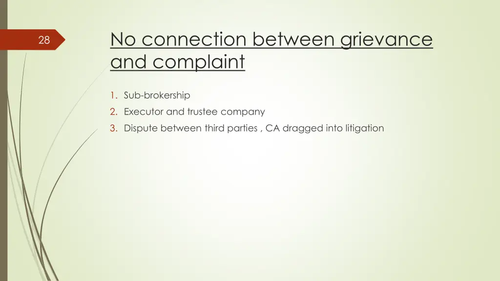 no connection between grievance and complaint