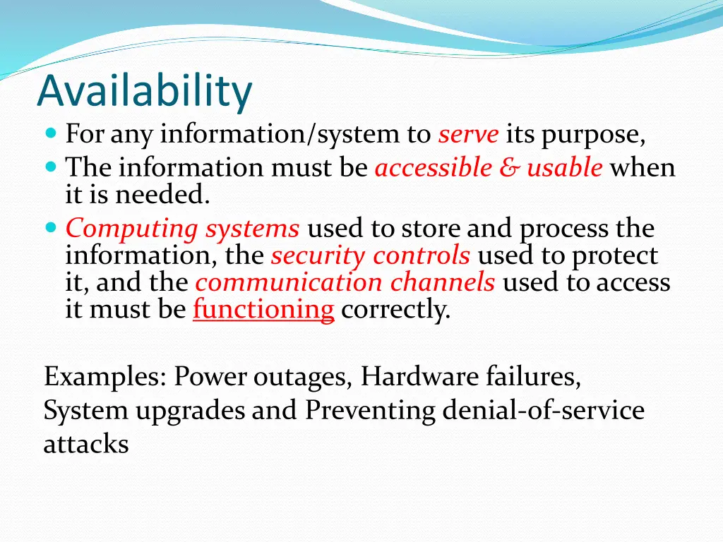 availability for any information system to serve