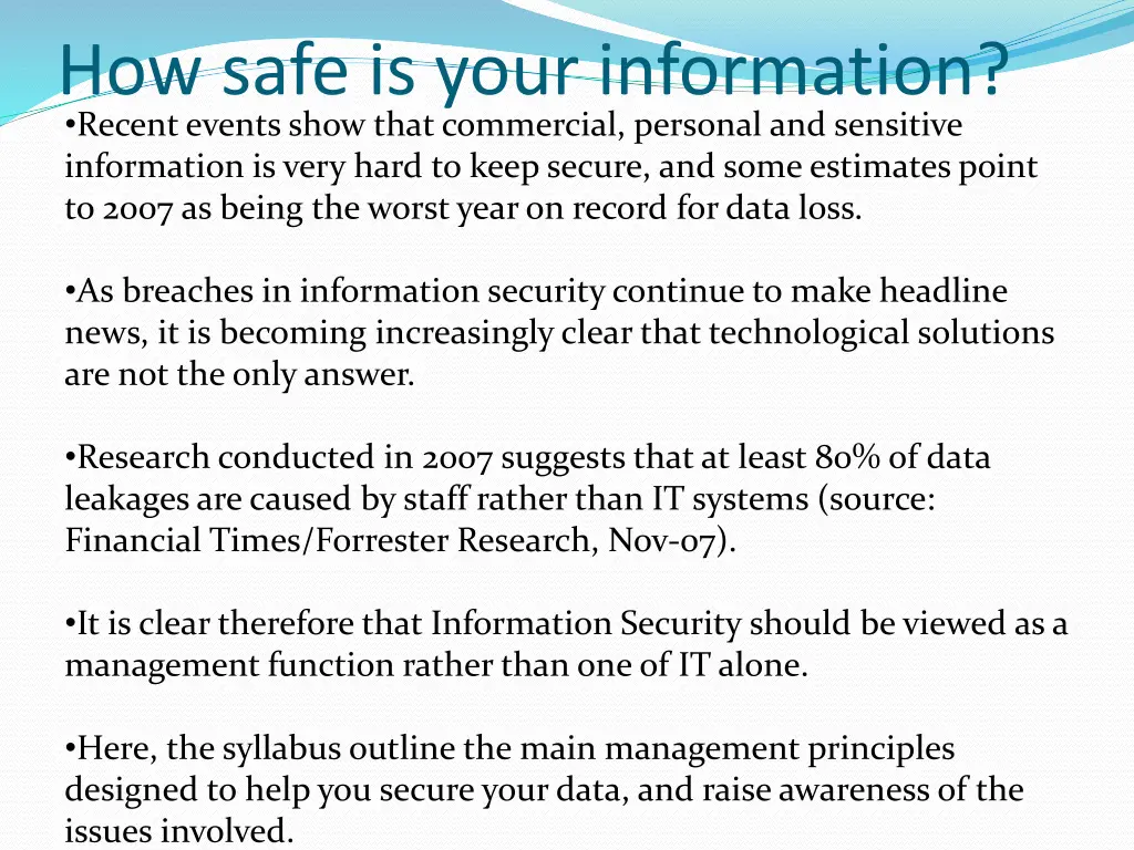 how safe is your information recent events show