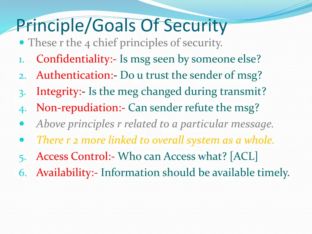 principle goals of security these r the 4 chief