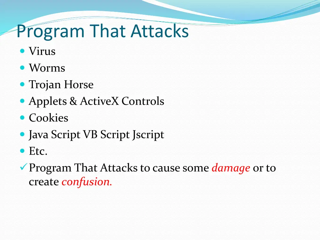 program that attacks virus worms trojan horse