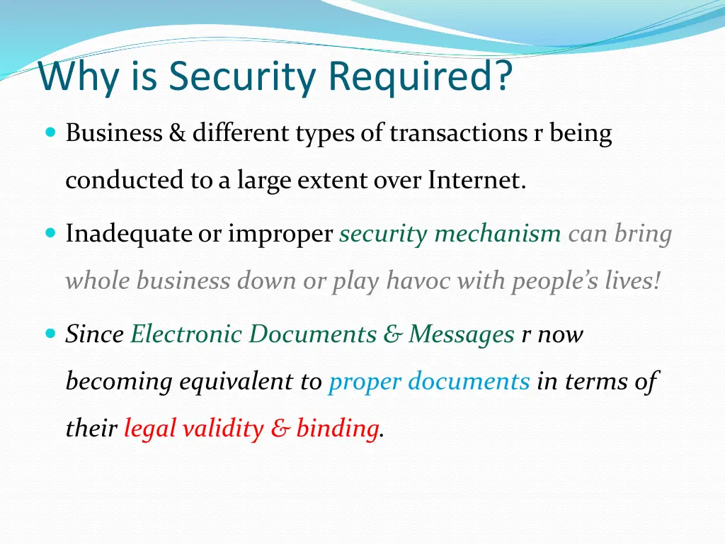 why is security required