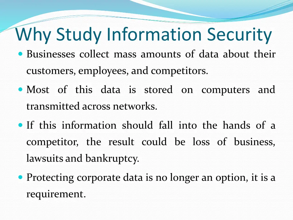 why study information security businesses collect