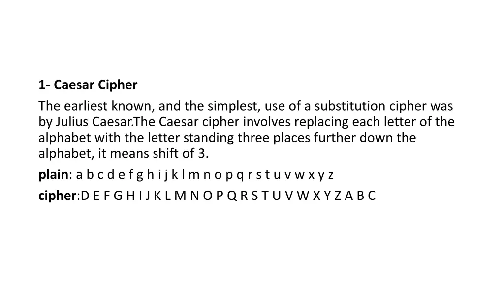 1 caesar cipher the earliest known