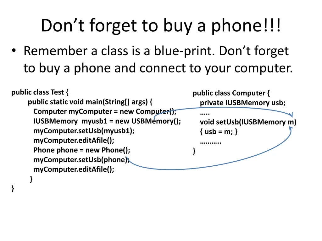 don t forget to buy a phone remember a class