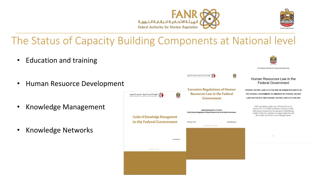 the status of capacity building components