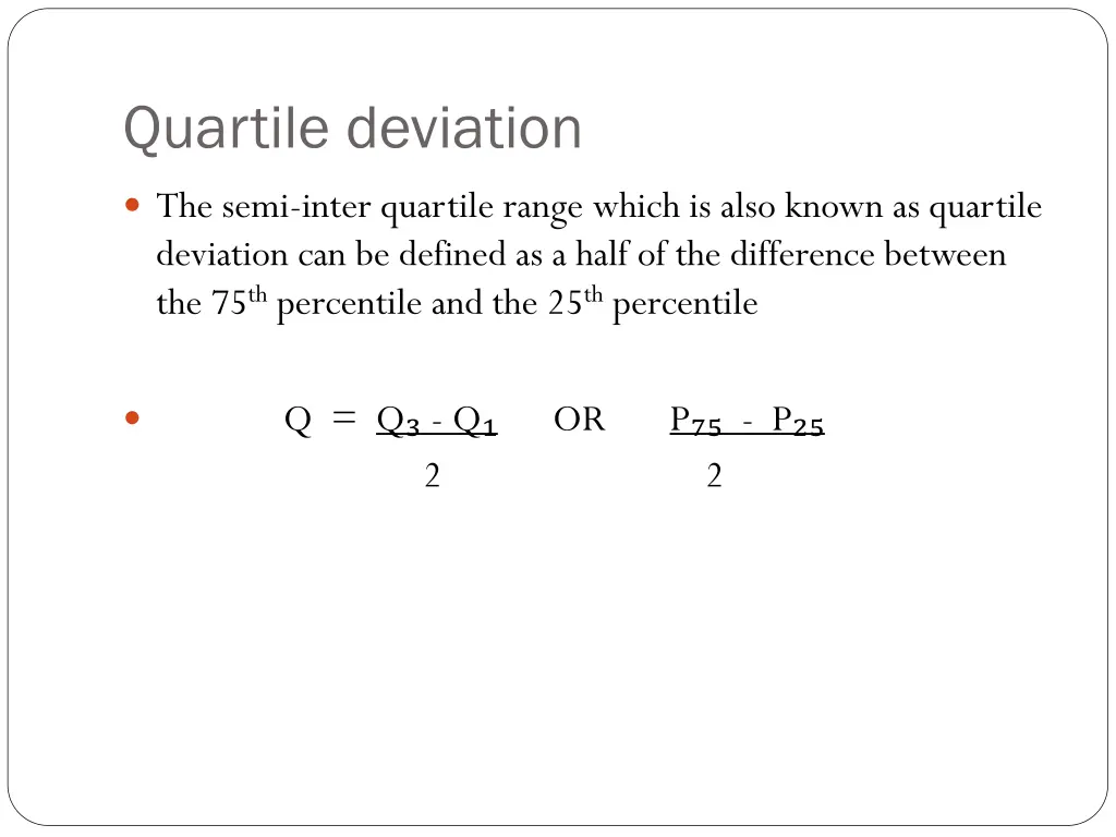 quartile deviation