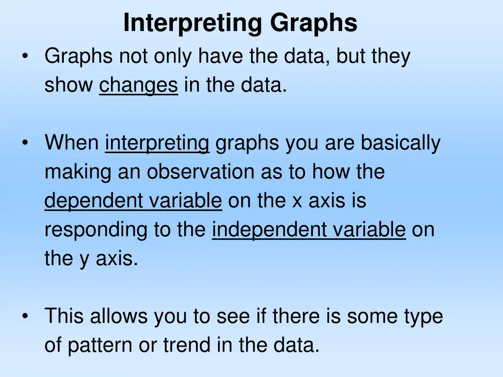 interpreting graphs graphs not only have the data