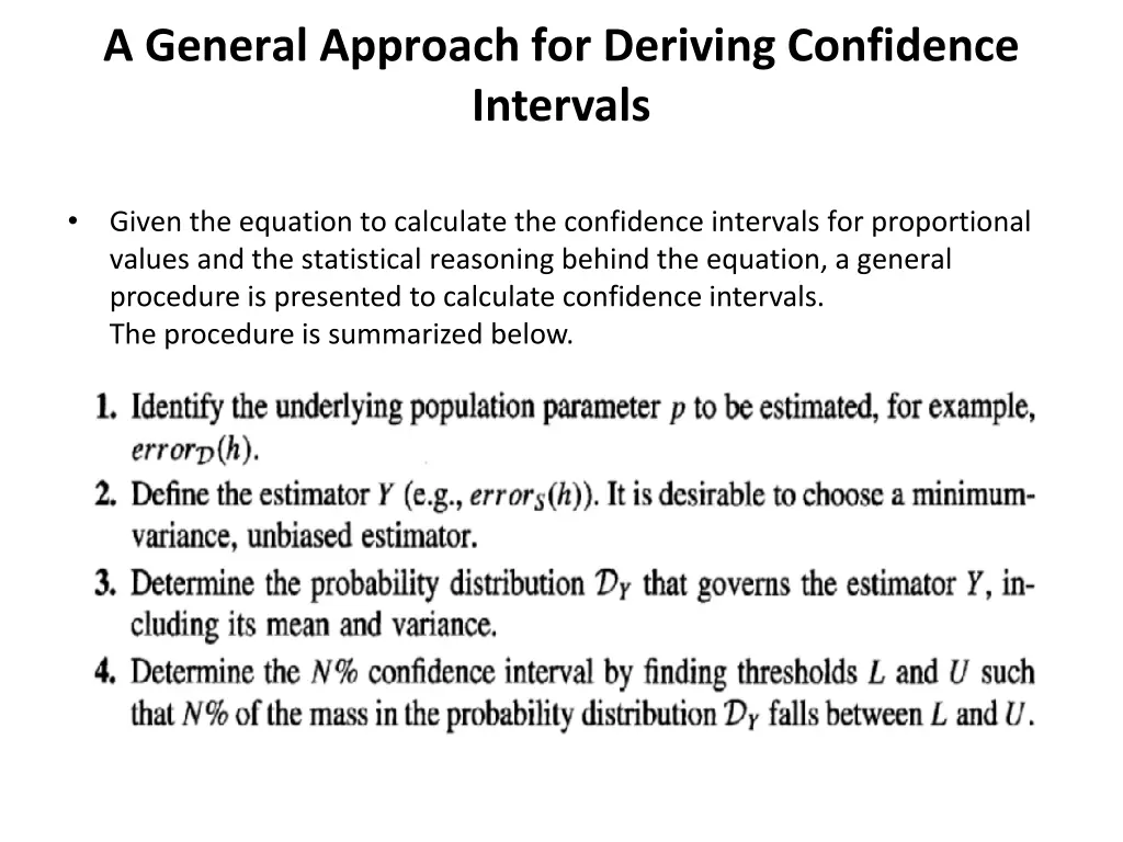 a general approach for deriving confidence