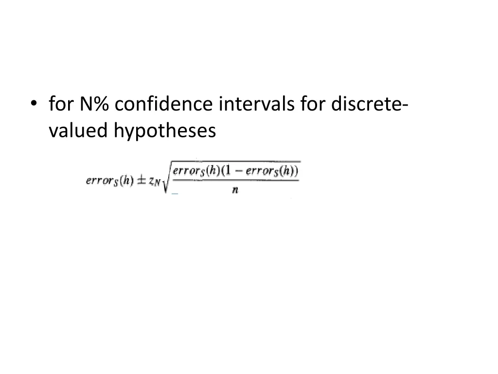 for n confidence intervals for discrete valued