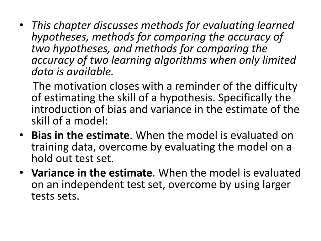 this chapter discusses methods for evaluating