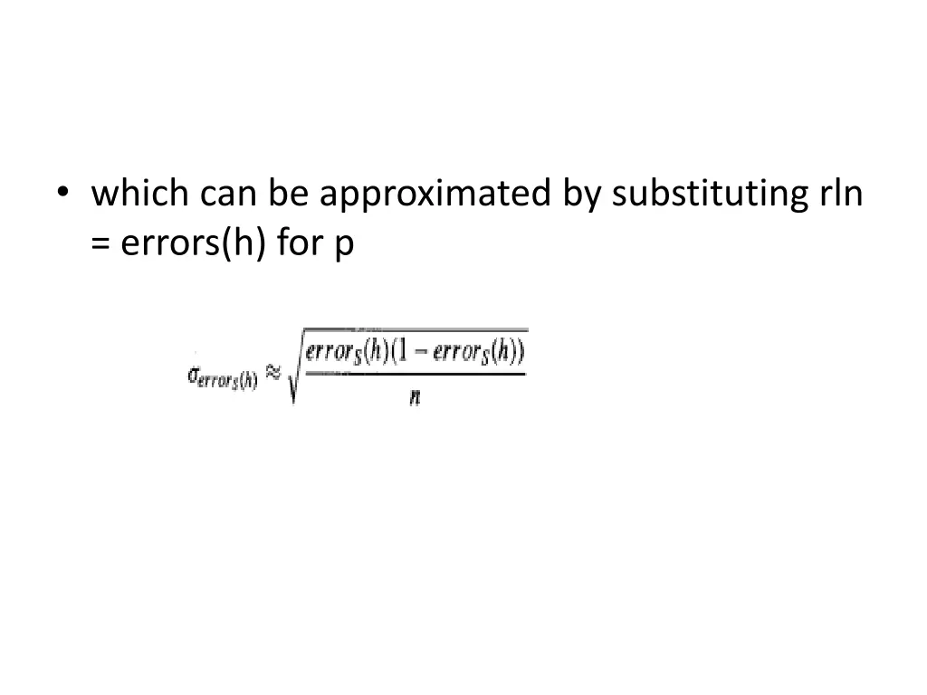 which can be approximated by substituting