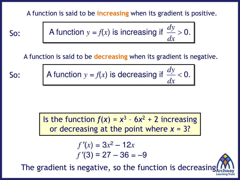 a function is said to be increasing when