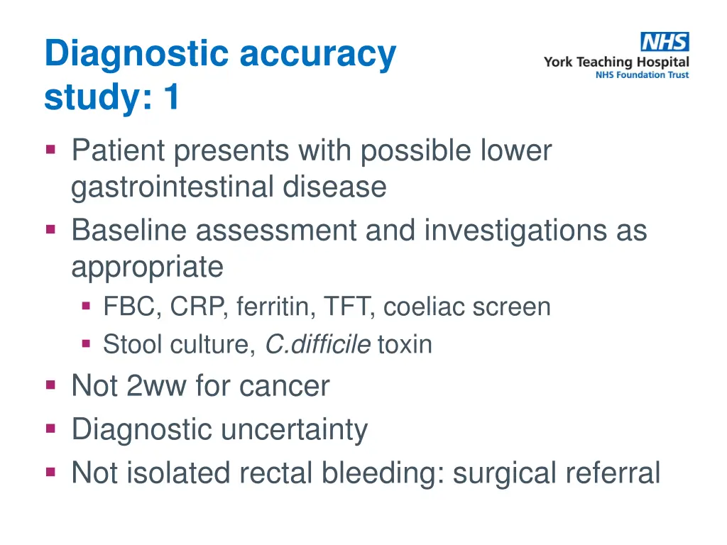 diagnostic accuracy study 1 patient presents with