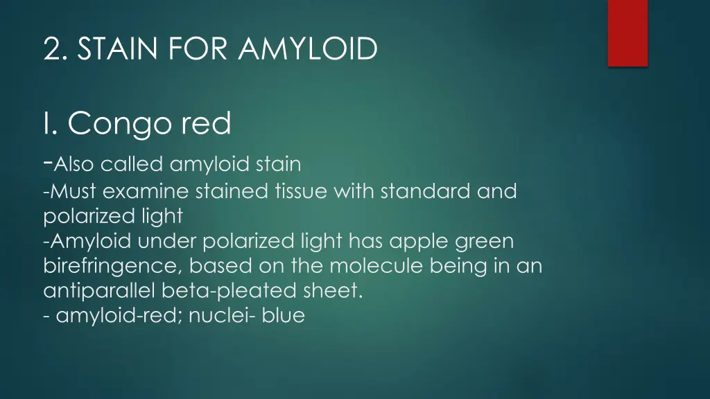 2 stain for amyloid