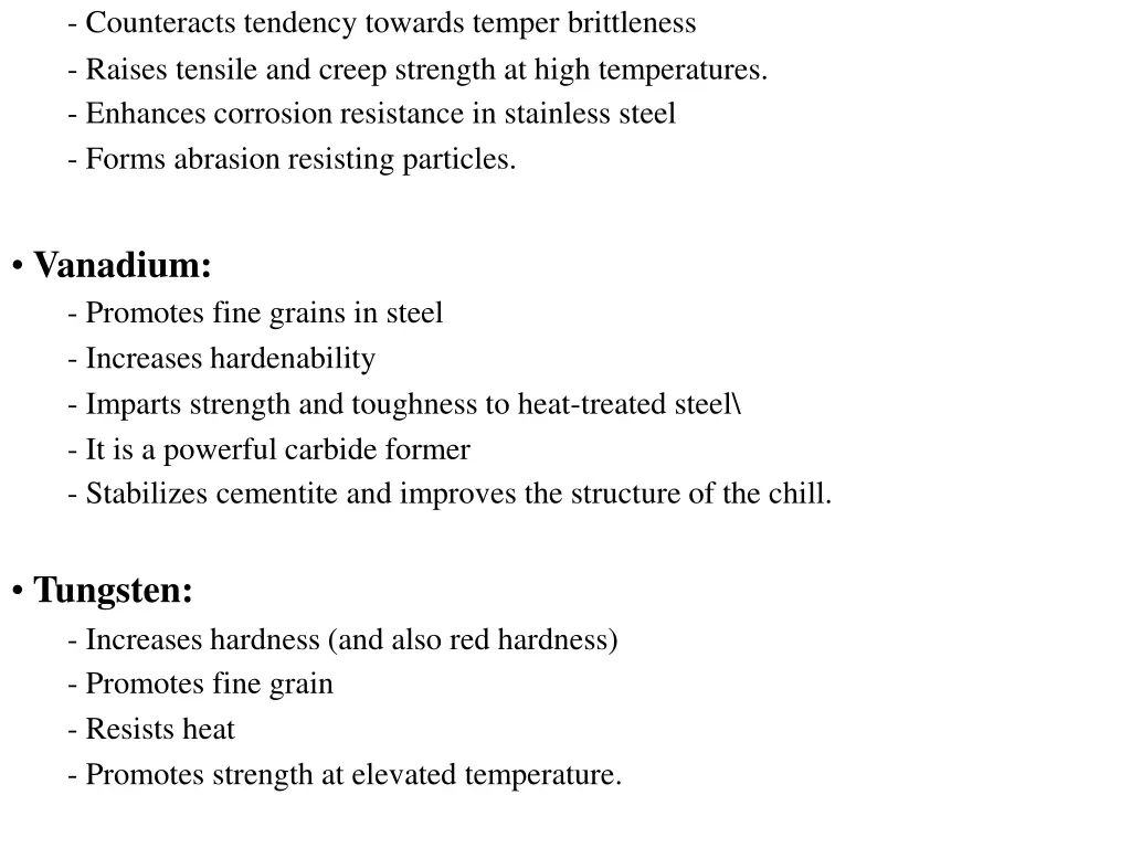 counteracts tendency towards temper brittleness