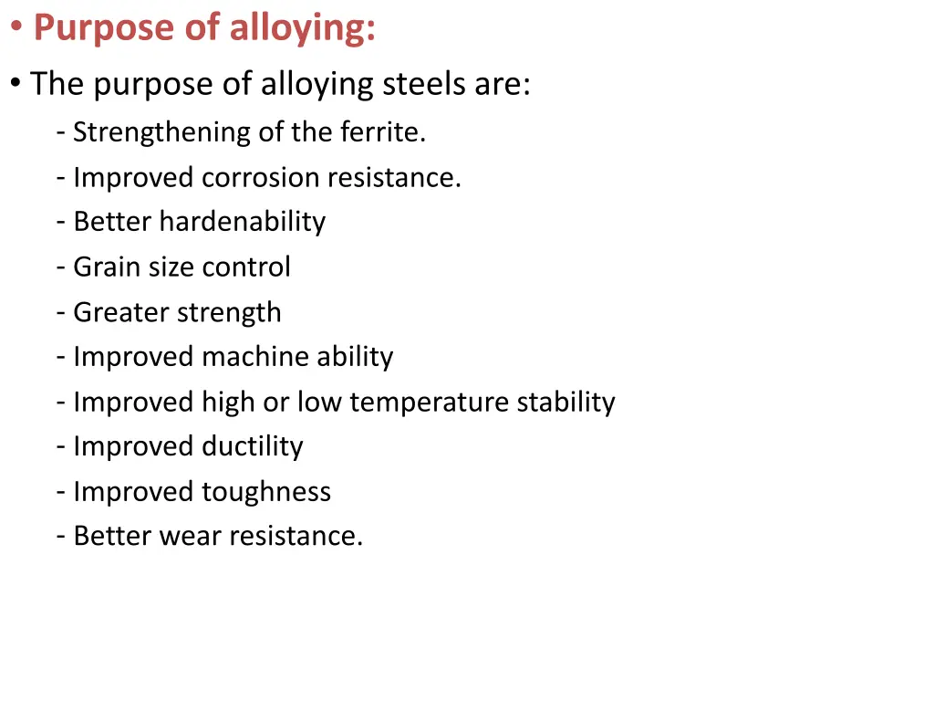 purpose of alloying the purpose of alloying