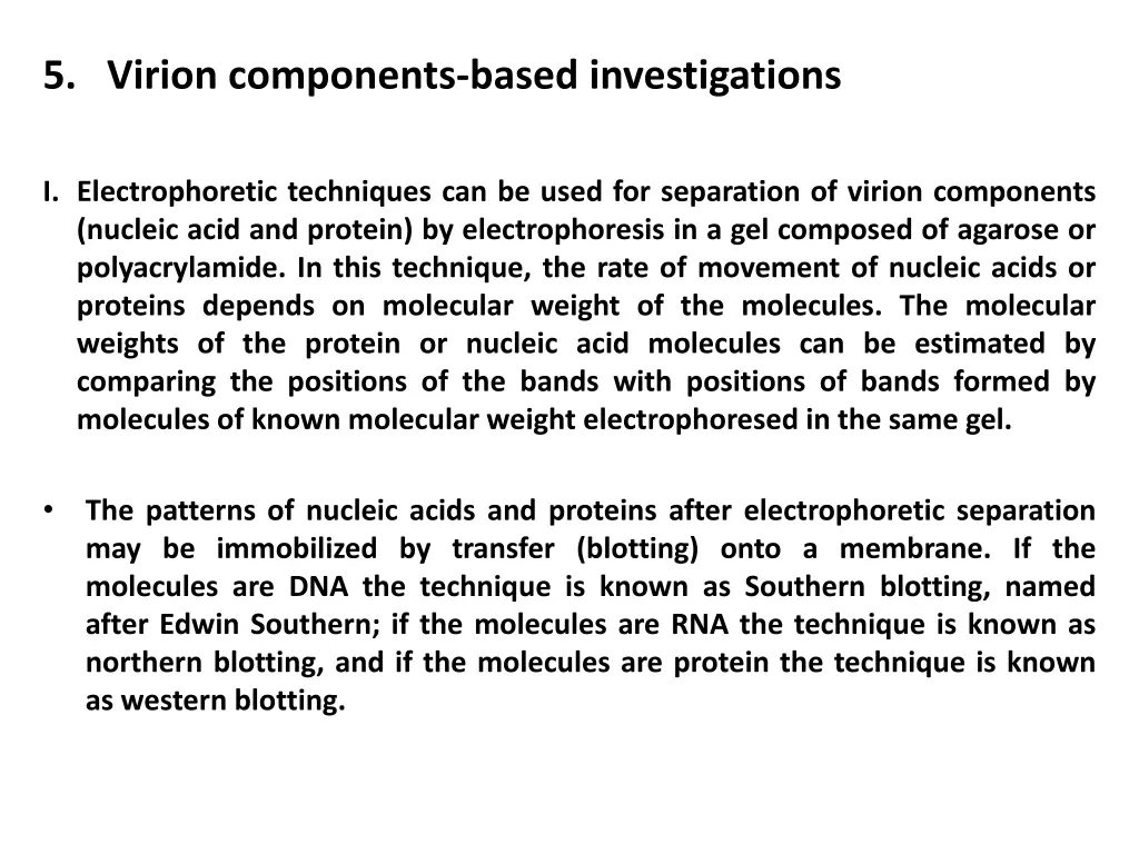 5 virion components based investigations