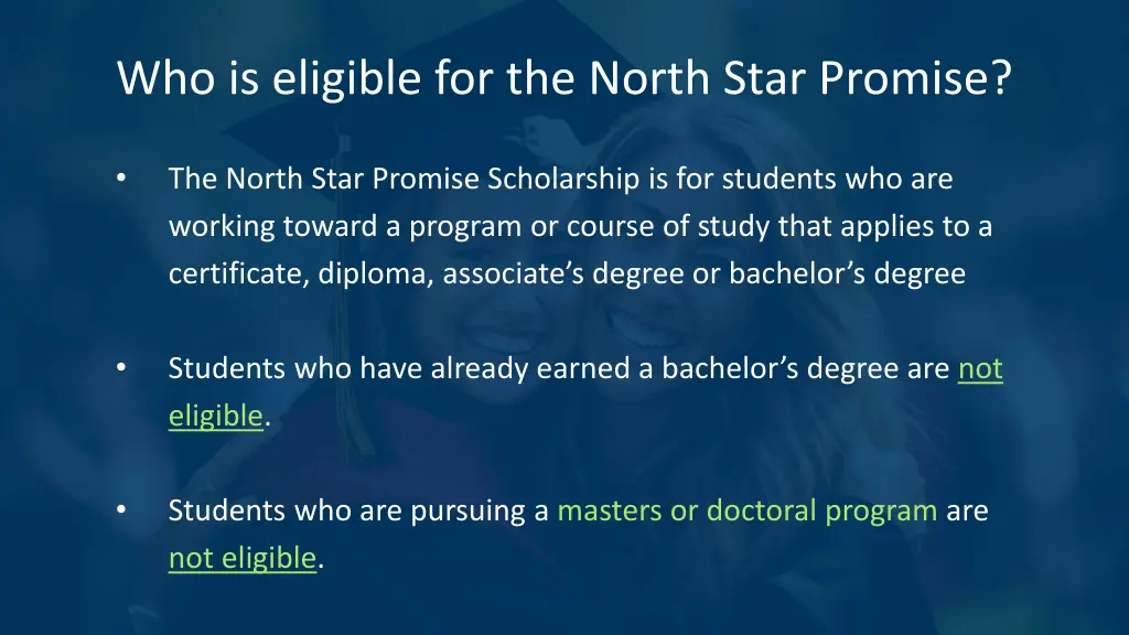 who is eligible for the north star promise 1