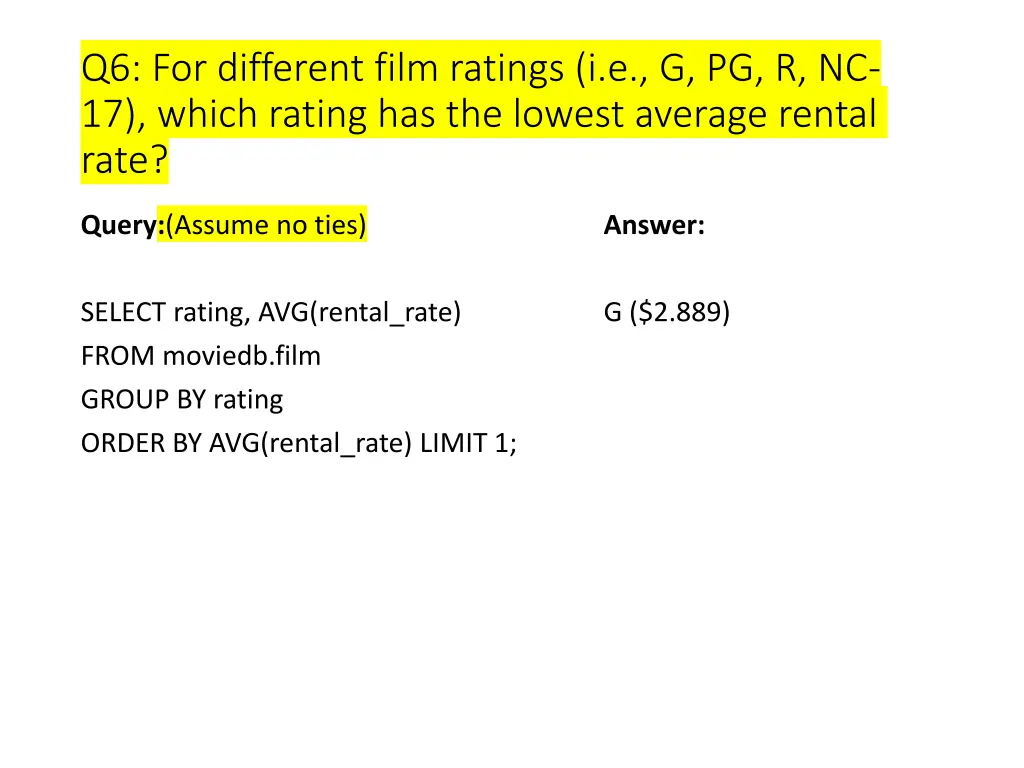 q6 for different film ratings