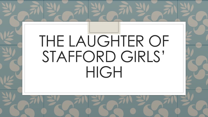 the laughter of stafford girls high