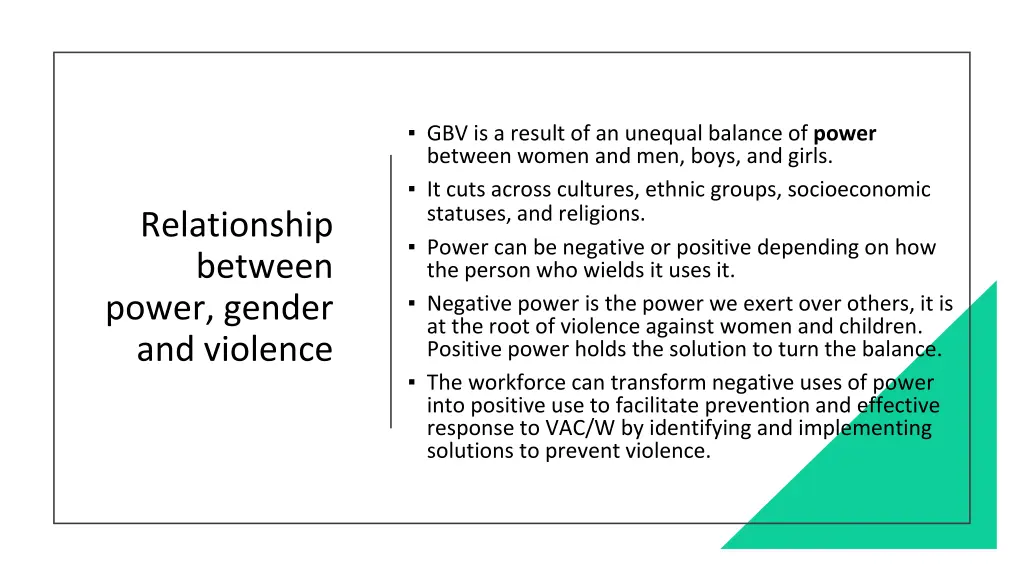 gbv is a result of an unequal balance of power