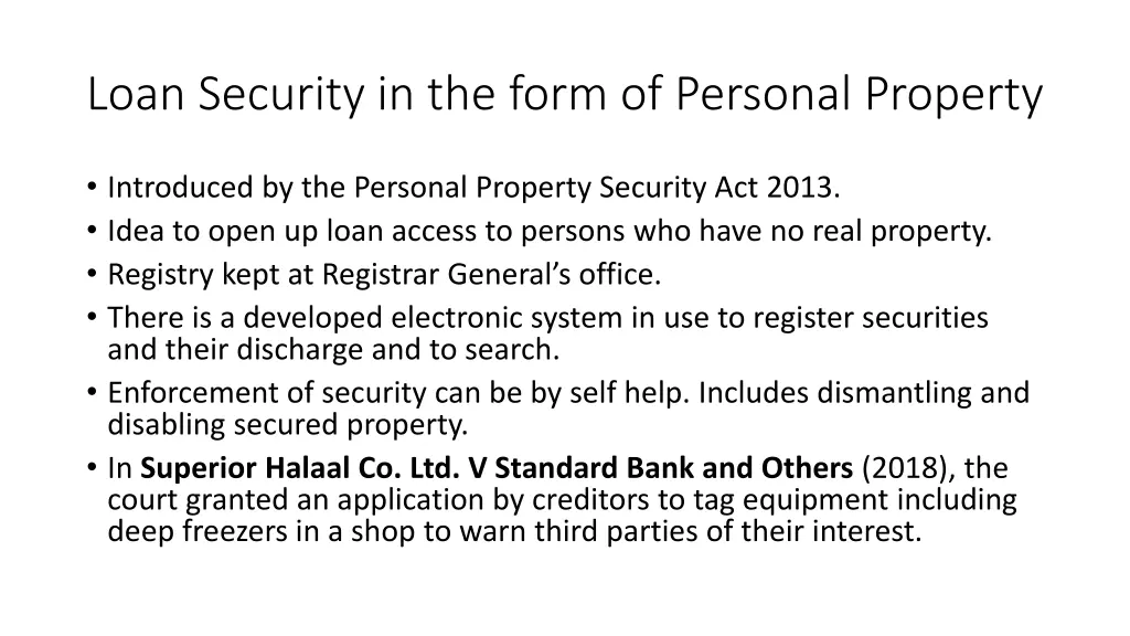 loan security in the form of personal property