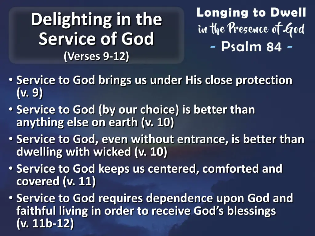 delighting in the service of god verses 9 12