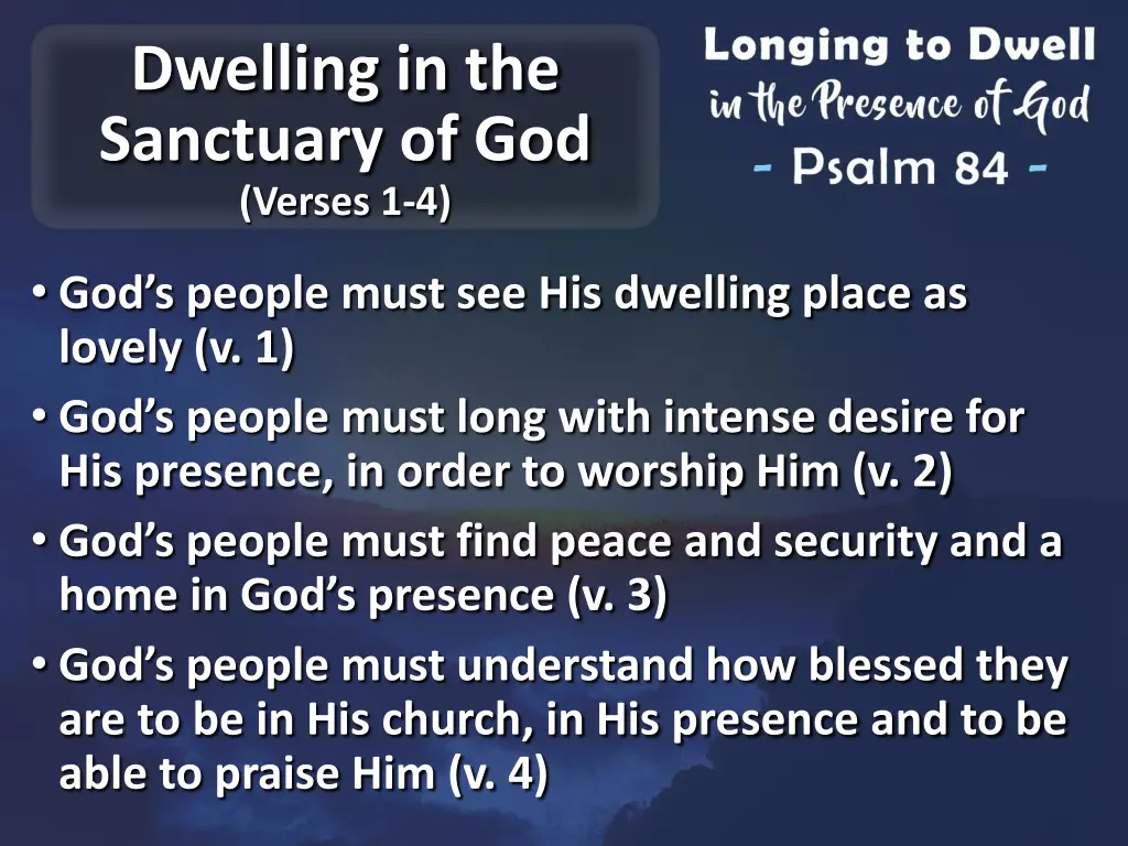 dwelling in the sanctuary of god verses 1 4