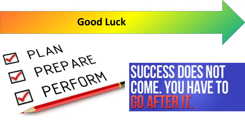 good luck