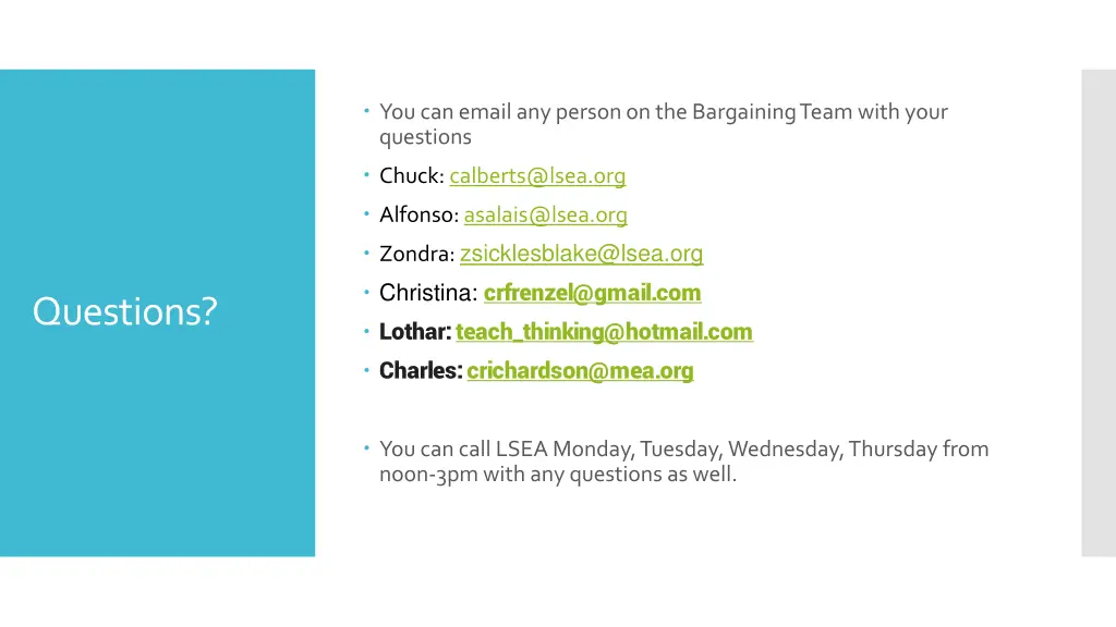 you can email any person on the bargaining team