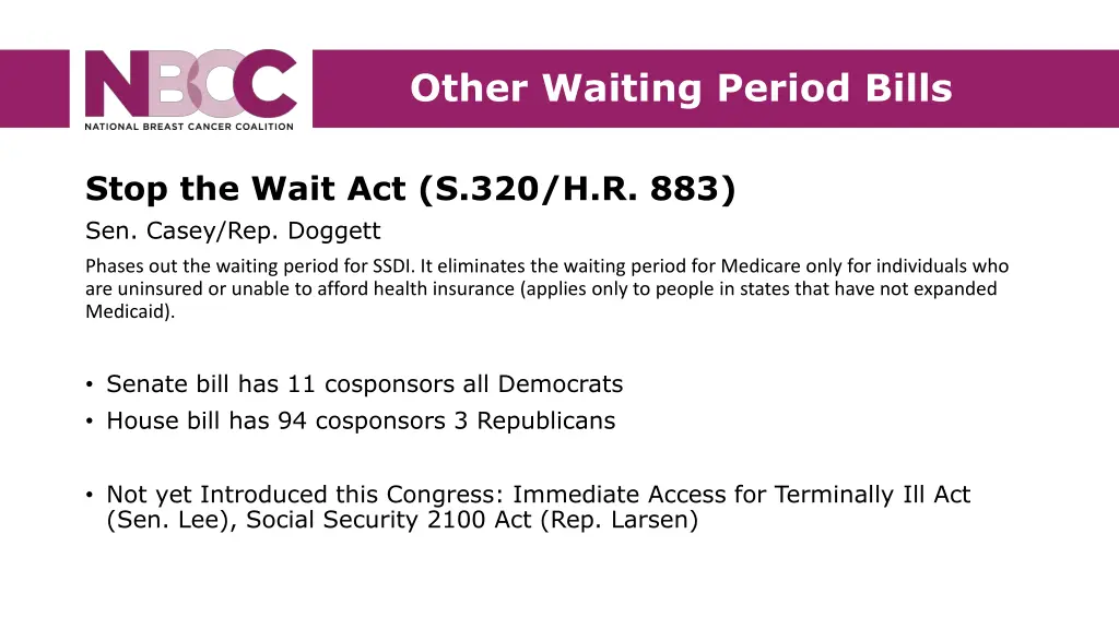 other waiting period bills