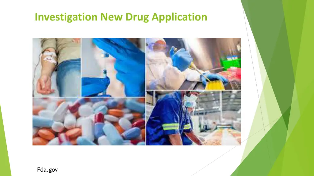 investigation new drug application