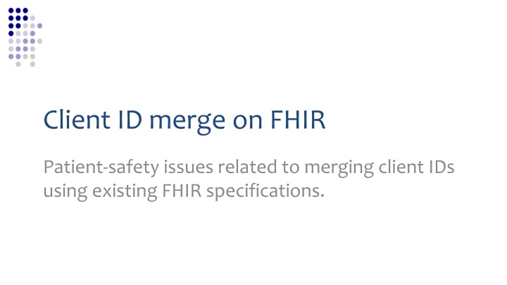 client id merge on fhir