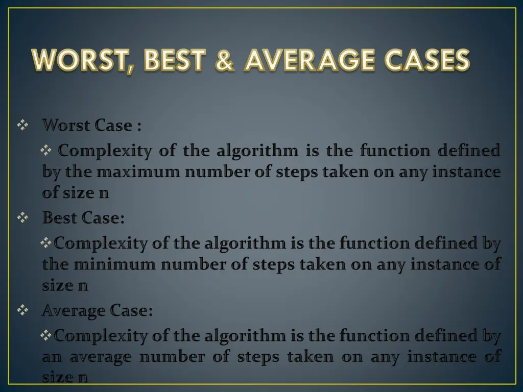 worst best average cases