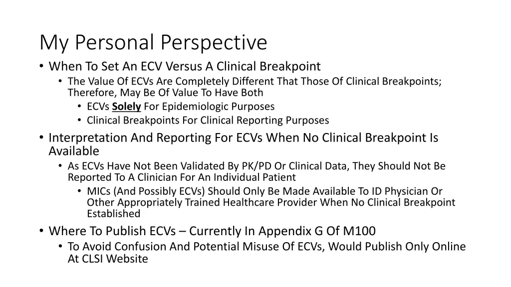 my personal perspective when to set an ecv versus