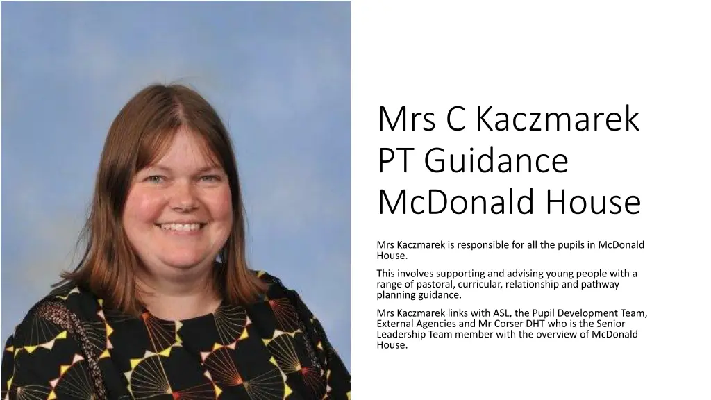 mrs c kaczmarek pt guidance mcdonald house