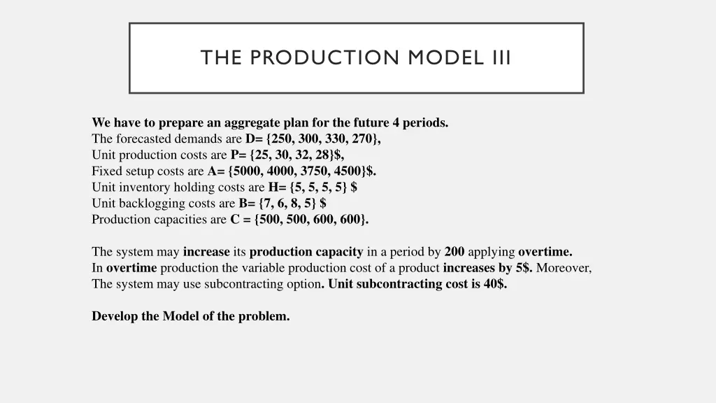 the production model iii