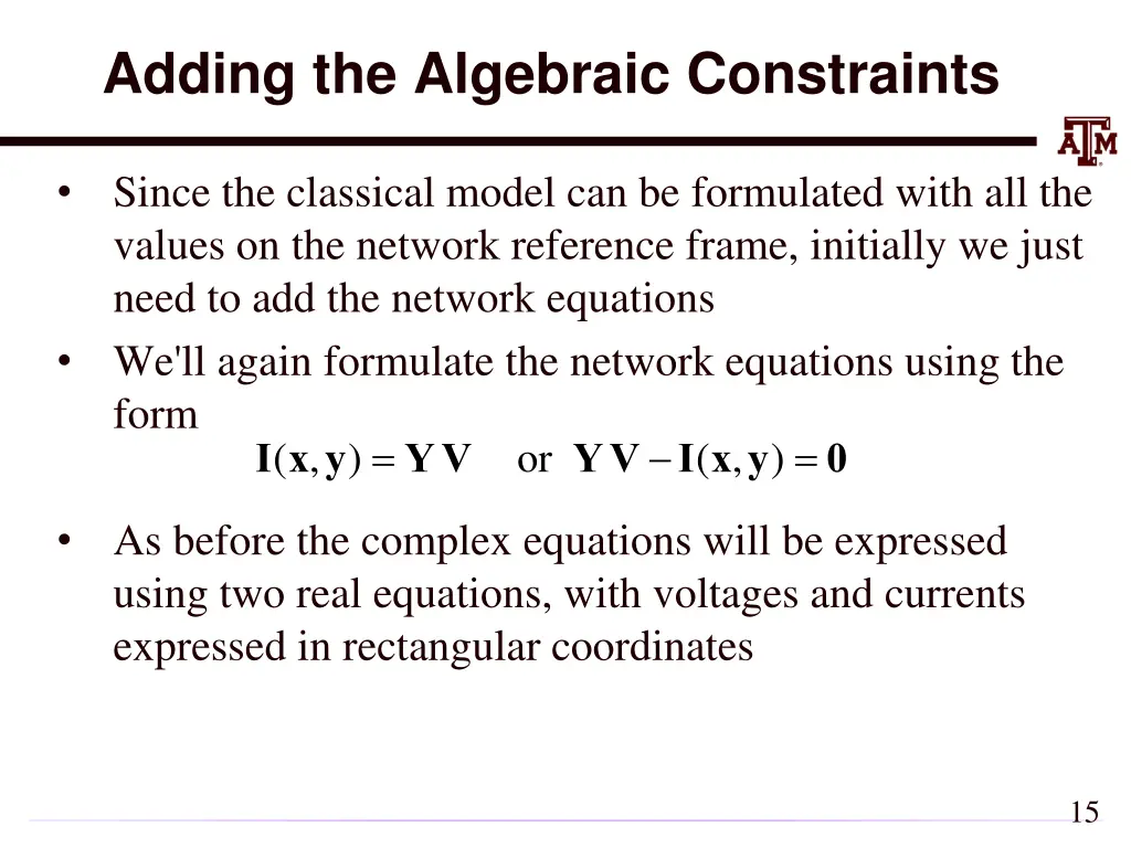 adding the algebraic constraints