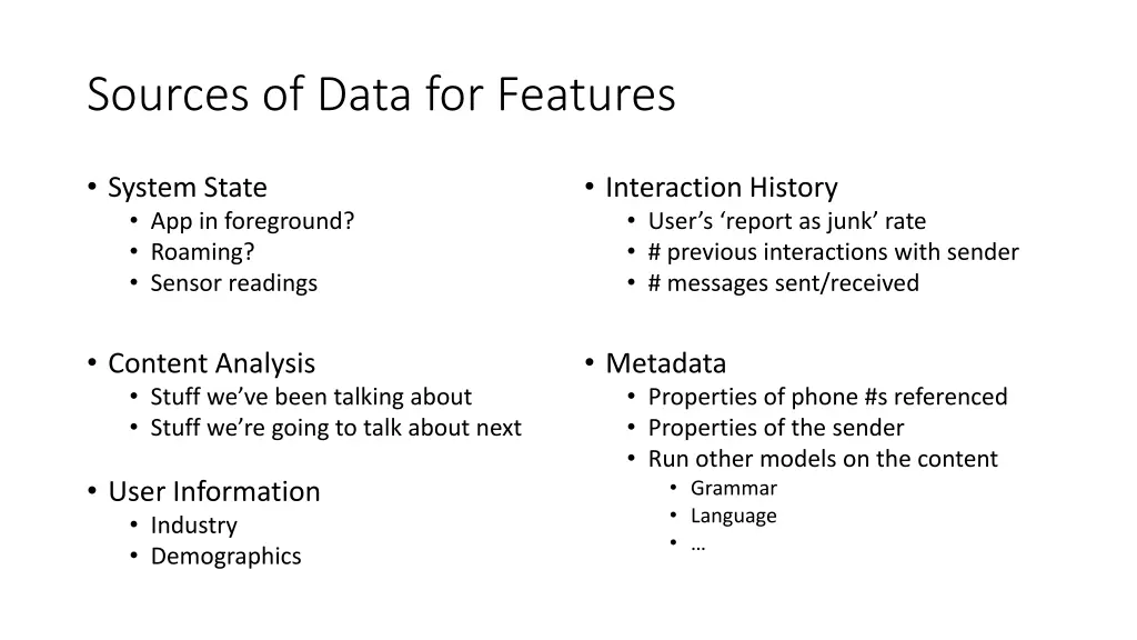 sources of data for features