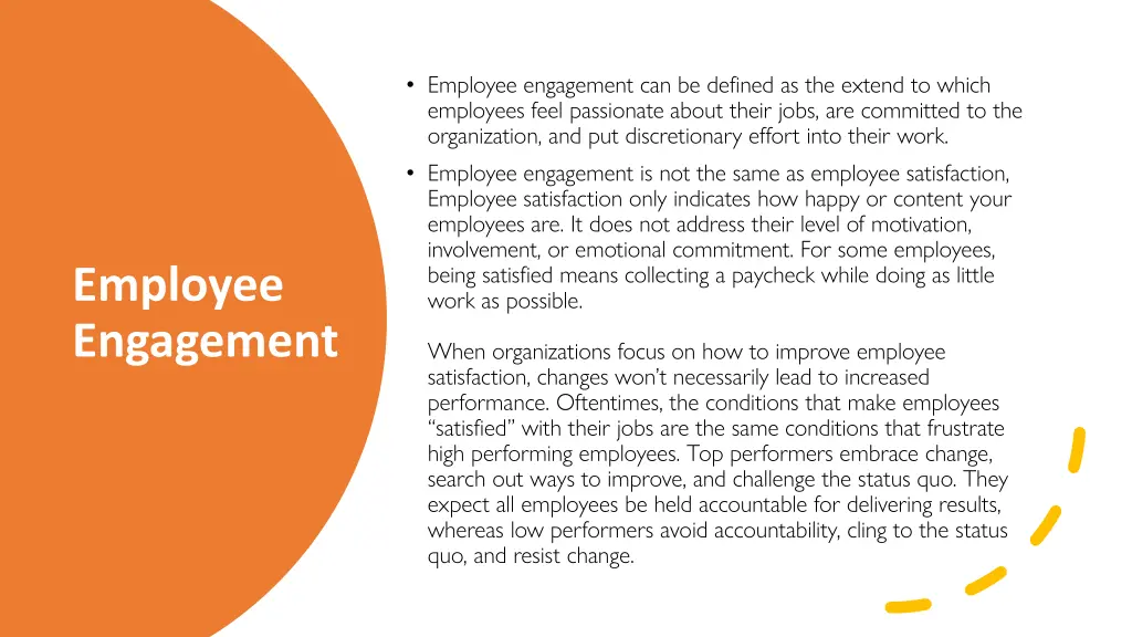 employee engagement can be defined as the extend